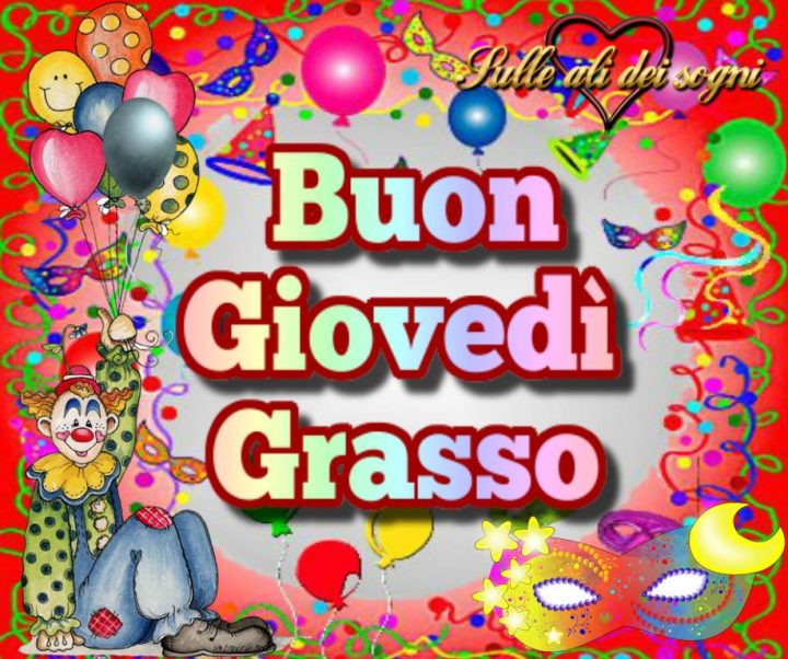 giovedì grasso: significato, carnevale, immagini e frasi