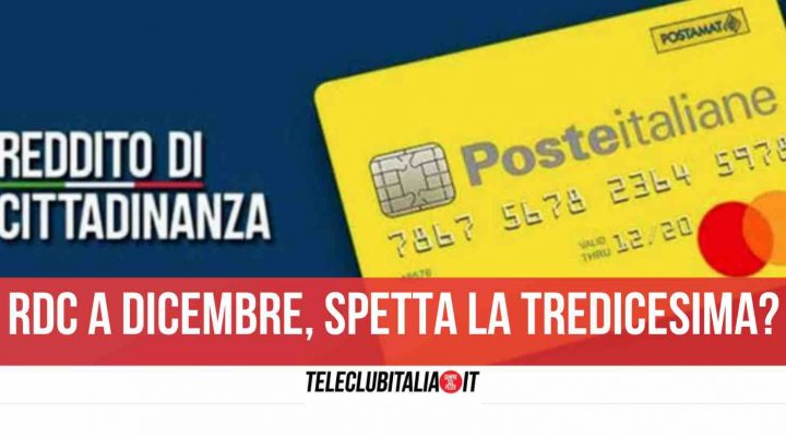 reddito di cittadinanza tredicesima dicembre 2021