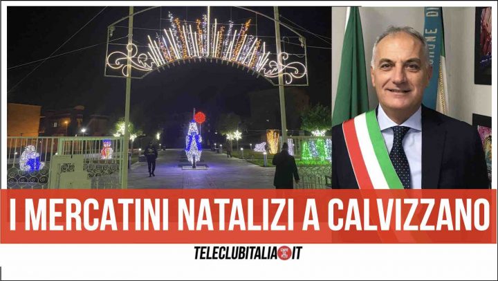 sindaco giacomo pirozzi mercatini natalizi villa calvisia calvizzano