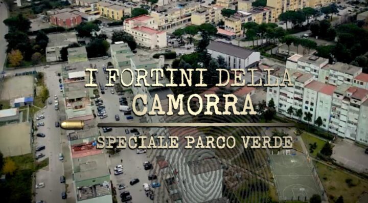 fortini della camorra parco verde