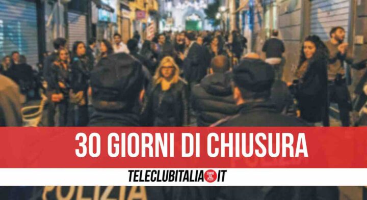 napoli chiaia bar chiuso 30 giorni