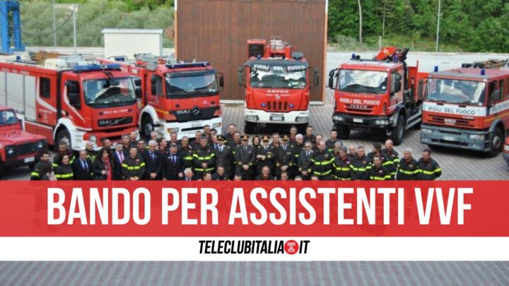 bando assistenti vigili del fuoco roma napoli