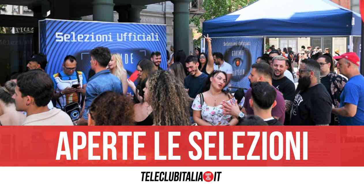 Grande Fratello, casting a Napoli: come partecipare