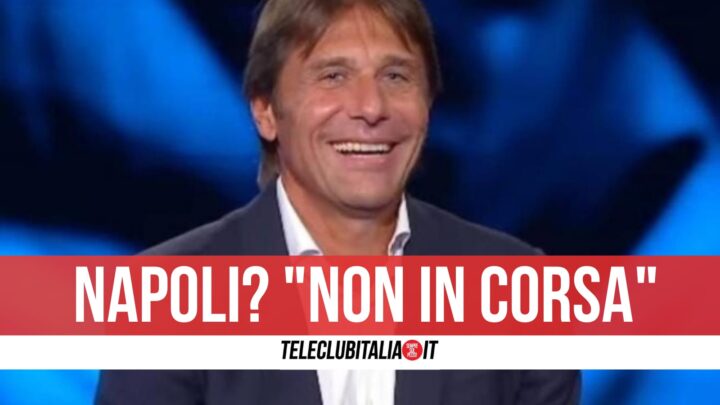 Rivelazione di Conte." Napoli o Roma ? Si ma non in corsa"