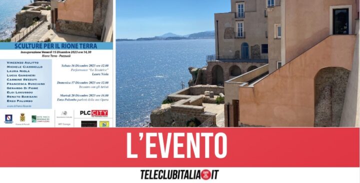 A Pozzuoli "Sculture per il Rione Terra": inaugurazione venerdì 15 dicembre alle 14:30