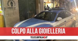 giugliano, banda del buco in azione alla gioielleria pennacchio