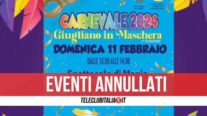 Carnevale Giugliano Eventi Annullati