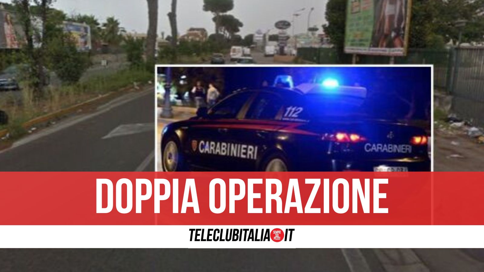 Doppia Operazione Carabinieri