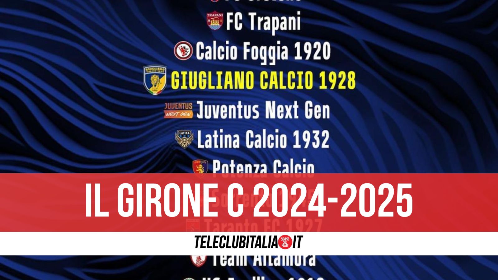 Pubblicate le date e le squadre partecipanti al girone C della serie C 2024 2025, 7 le formazioni campane