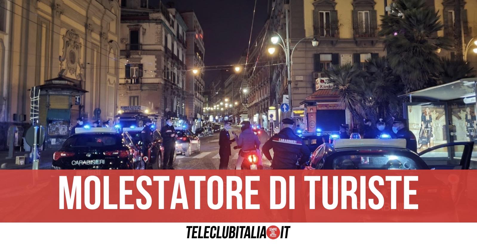 Arrestato Piazza Dante Palpeggia Sedere