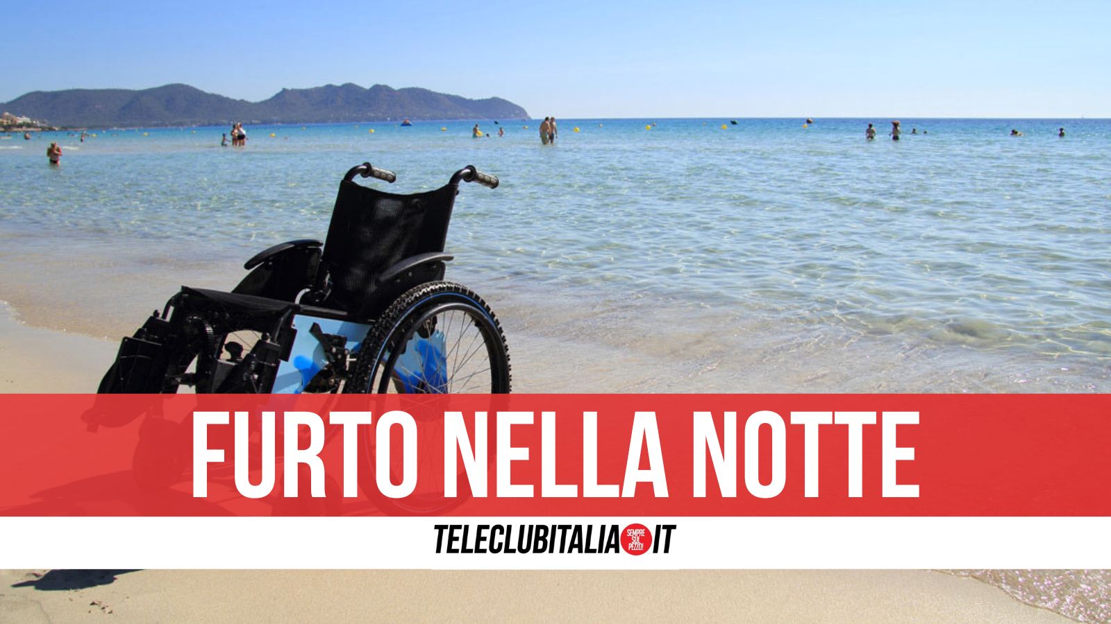 Furto Spiaggia Disabili Ischia