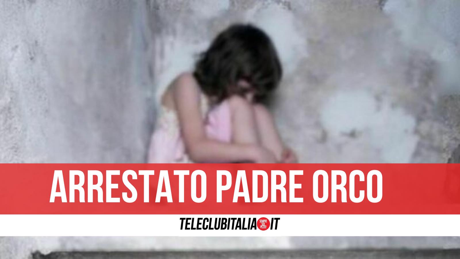 Ischia, esce dal carcere e abusa della figlia di 10 anni insieme al figlio più grande