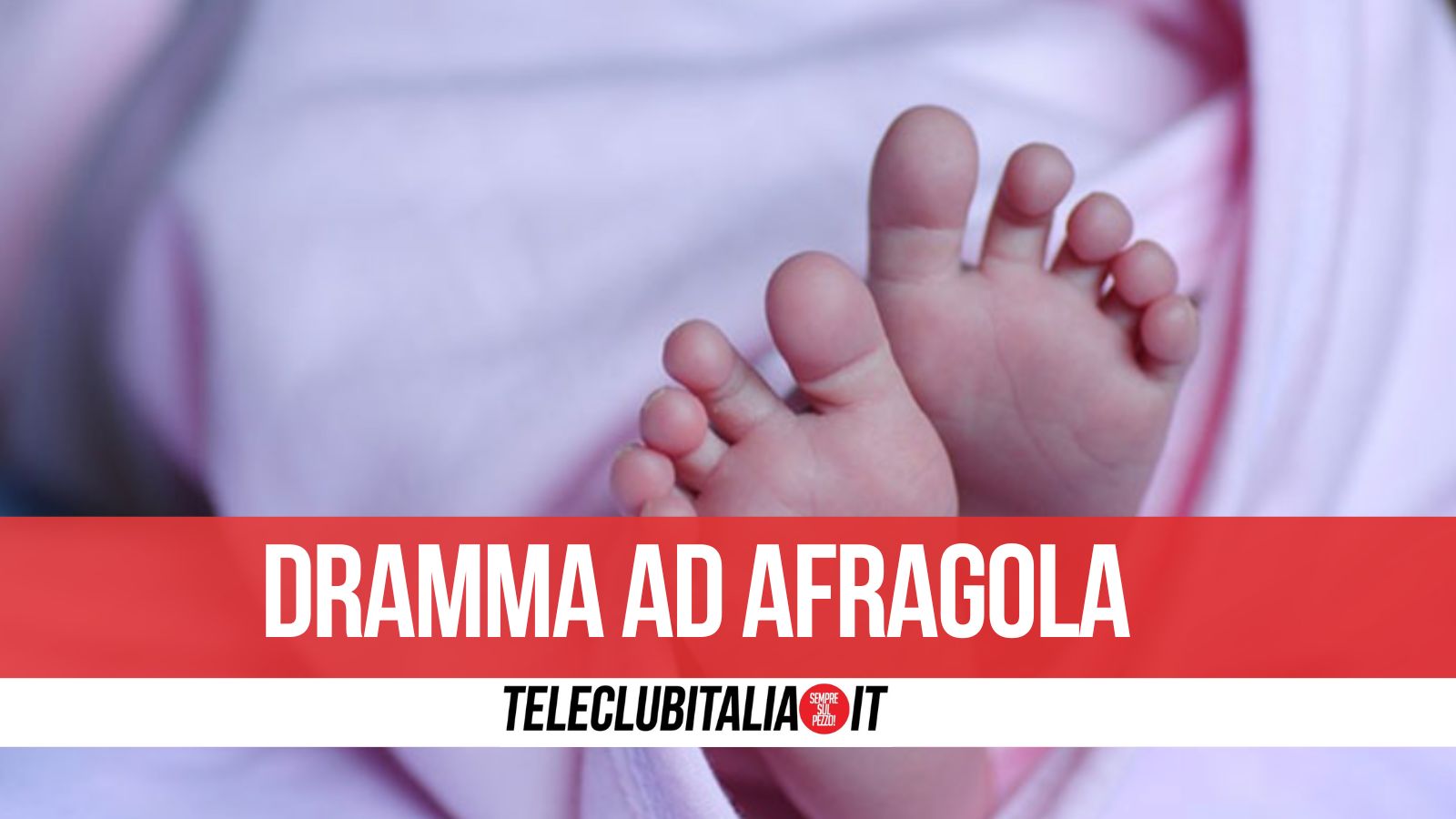 Afragola, malore in culla: muore bimba di 10 mesi