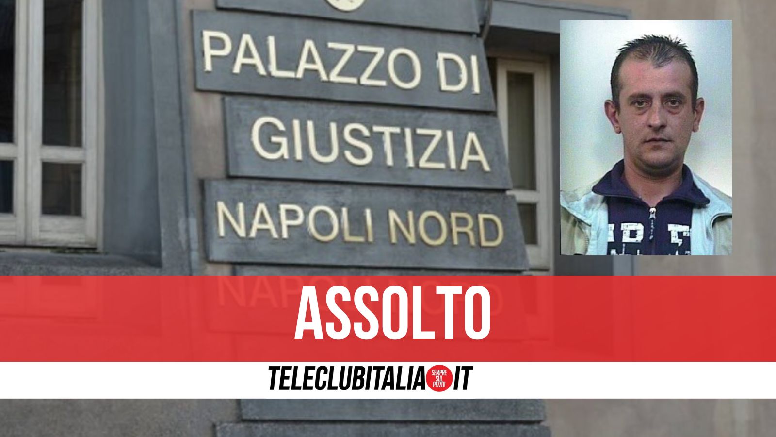 Giugliano, spaccio e porto d’armi abusivo: assolto “Lelluccio O’Sossio”