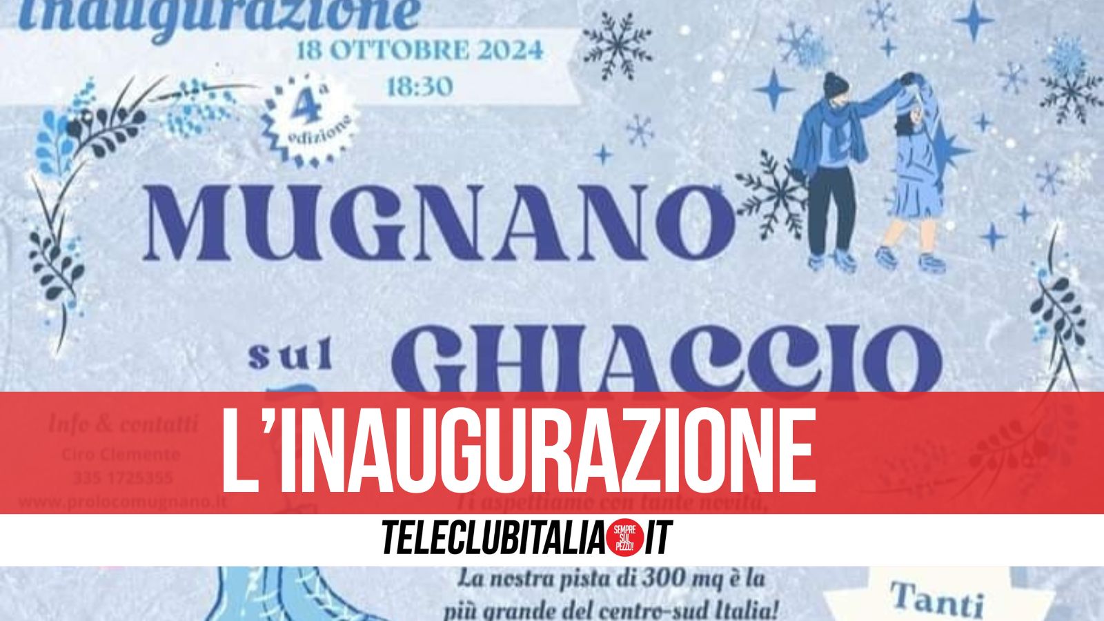 “Mugnano sul Ghiaccio”: tutto pronto per l’inaugurazione della pista di pattinaggio