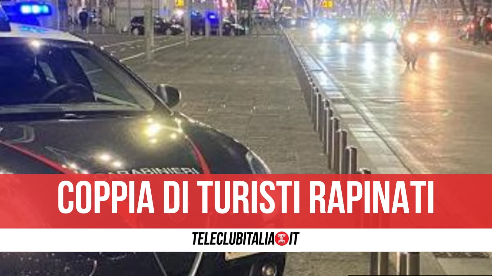 Napoli, coppia di turisti rapinata da criminale già arrestato due giorni prima