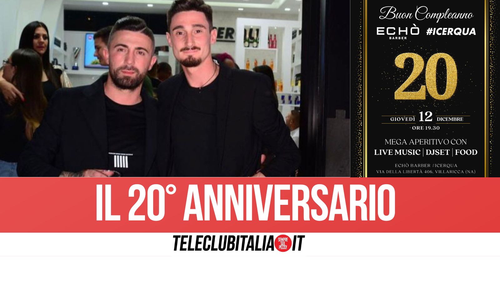 Echò Barber #iCerqua celebra 20 anni di eccellenza e stile: una storia di successo e passione